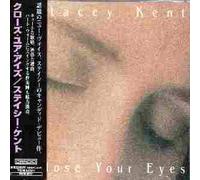 Stacey Kent - Close Your Eyes