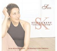 Stacey Kent - Collection III