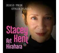 Stacey Kent - Songs From Other Places