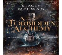 Stacey McEwan Forbidden Alchemy Paperback Book Stacey McEwan Multicolor