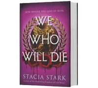 Stacia Stark We Who Will Die (Hardback) Empire of Blood (US IMPORT)