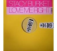 Stacy Burket - Love Me Right [Vinyl LP] [VINYL]