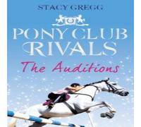 Stacy Gregg Auditions Paperback Book Stacy Gregg Multicolor