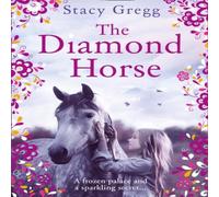 Stacy Gregg Diamond Horse Paperback Book Stacy Gregg Multicolor