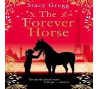 Stacy Gregg Forever Horse Paperback Book Stacy Gregg Multicolor