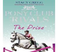 Stacy Gregg Prize Paperback Book Stacy Gregg Multicolor