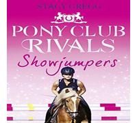 Stacy Gregg Showjumpers Paperback Book Stacy Gregg Multicolor