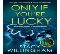 Stacy Willingham Only If You're Lucky Paperback Book in White Stacy Willingham White