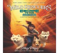 StacyPlays Wild Rescuers: Escape to the Mesa Paperback Book StacyPlays Multicolor
