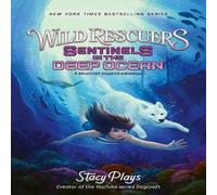 StacyPlays Wild Rescuers: Sentinels in the Deep Ocean Paperback Book StacyPlays Multicolor