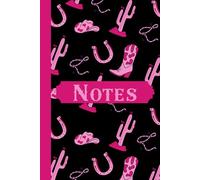 Staddle Up & Play Notes: Saddle Up & Stay Organized with This Stylish Cowgirl Notebook (K&Z Country & Western Lover Series)