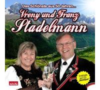 Stadelmann,Vreny und Franz - Das Schoenste aus 50 Jahren...