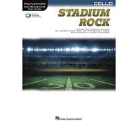 Stadium Rock for Cello. Includes Audio Online (Stadium Rock: Hal Leonard Instrumental Play-along)