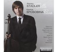 Stadler,Alexey - Alexey Stadler Cello Recital: Popper, Glazunov, Fauré, Sibelius and More