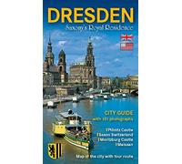 Stadtführer Dresden - die Sächsische Residenz - englische Ausgabe: Bildführer durch die Landeshauptstadt und ihre Umgebung
