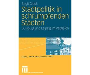 Stadtpolitik in schrumpfenden Stadten, Glock, Birgit 9783531151717 New<-
