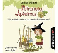 Städing,Sabine - Petronella Apfelmus-Wer Schleicht Denn Da Durchs
