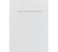 Staff and Stone Music Graph Manuscript: The Iron Clef Collection