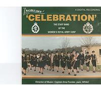 Staff Band of the Women's Royal Army Corp - "Celebration" played by the Staff Band of the Women's Royal Army Corp