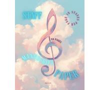 STAFF MANUSCRIPT PAPER: For Composers, Students, Musicians Of All Levels: 8.5x11: Blank Sheet Music Notebook, 44 Pages, 14 Staves Per Page