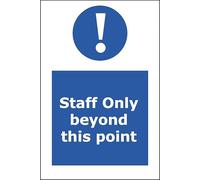Staff only beyond this point Foamalux PVC Plastic sign - 15 x 20 cm | UK-Made with Renewable Energy | Low Carbon Footprint