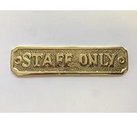 STAFF ONLY Door Sign Name Plate Solid Brass with a Lacquered Finish 16.5 x 3.5cm comes with Screws DSN-10-PL