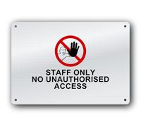 Staff Only No Unauthorised Access Sign, No Unauthorised Access Signs for Offices, Warehouses & Car Parks, 21.0 x 14.7 cm Silver Brushed Aluminium Aluminium Composite, Pre-Drilled