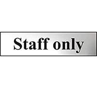 Staff Only Sign - Self-Adhesive PVC - Chrome Effect - 200mm x 50mm
