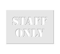 Staff Only Sign Stencil- Large Staff Only Text Template - Sign Making Stencil by CraftStar (A2 (Medium))