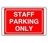 Staff Parking Only - safety sign - 3mm Aluminum Dibond for indoor/outdoor usage (400mm x 300mm) 14m Viewing Distance.