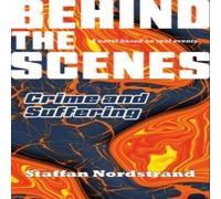 Staffan Nordstrand Crime & Suffering (Behind the Scenes Book 1) Paperback in White Staffan Nordstrand White