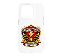 Staffing Agent Recruiting Is My Superpower Funny Recruiter Case for iPhone 15 Pro