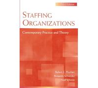 Staffing Organizations: Contemporary Practice and Theory (Applied Psychology Series)