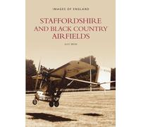Staffordshire & Black Country Airfields