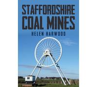 Staffordshire Coal Mines