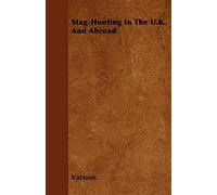 Stag-Hunting In The U.K. And Abroad