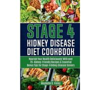 Stage 4 Kidney Disease Diet Cookbook for Seniors