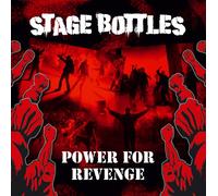 Stage Bottles Power For Revenge (Vinyl)