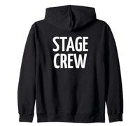 Stage Crew - Event Staff - Musical Theatre - Print On Back Zip Hoodie