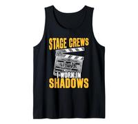 Stage Crews I Work in Shadows Tank Top