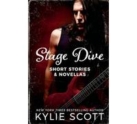 Stage Dive: Short Stories & Novellas: 5 (Dive Bar)