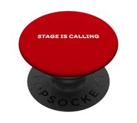 STAGE IS CALLING - Drama Student Theatre Acting PopSockets Adhesive PopGrip