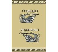 Stage Left Stage Right: Notebook Journal for Theater lovers musicals Broadway Acting Makes a perfect gift