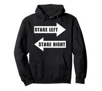 Stage Left Stage Right Signs Drama Actors Pullover Hoodie