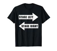 Stage Left Stage Right Signs Drama Actors T-Shirt