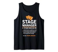 Stage Manager Definition Broadway Theatre Director Musical Tank Top