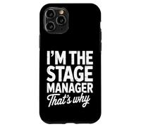 Stage Manager Funny Theater Production Manager Case for iPhone 11 Pro
