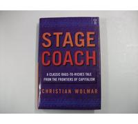 Stagecoach: A Classic Rags to Riches Tale from the Frontiers of Capitalism