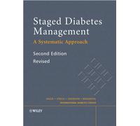 Staged Diabetes Management : A Systematic Approach