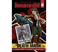 Staggs, Cat - Storm King Comics Dark & Twisted: Death Mask